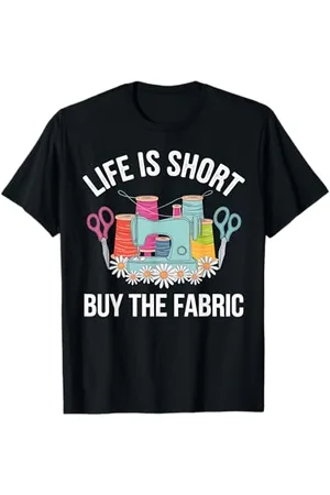 Graphic 365 Sewing Life Is Short Achetez le tissu Cadeau de couture amusant T-Shirt