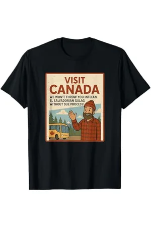 CANADIAN Visitez le Canada Nous ne vous jetterons pas dans un goulag T-Shirt