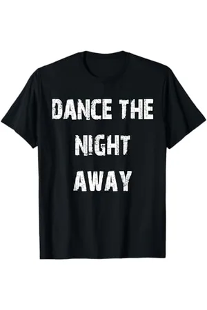 Buy Cool Shirts Dansez toute la nuit, cool T-Shirt