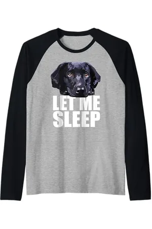Raf THE ARTIST Designs Black Lab Let Me Sleep Labrador Retriever, amoureux des chiens noirs Manche Raglan