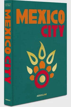 ASSOULINE “Mexico City by Aleph Molinari” men Travel