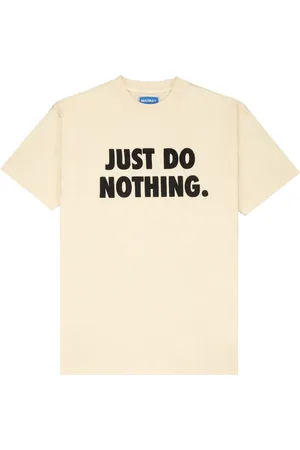 MARKET Just Do Nothing F1245 T-shirt